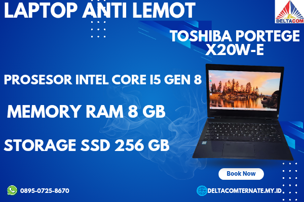 TOSHIBA PORTEGE X20W-E , TYPE BARU BODY SLIM, PROSESOR INTEL CORE I5 GEN 8 MEMORY RAM 8 GB STORAGE SSD 256 GB DISPLAY 13 INCH MULUS, WARNAH HITAM, L